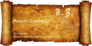 Mesch Zdenkó névjegykártya